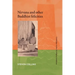 Nirvana and Other Buddhist Felicities