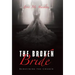 The Broken Bride: Redefining the Church