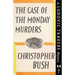 The Case of the Monday Murders: A Ludovic Travers Mystery