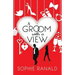 A Groom with a View