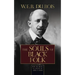 The Souls of Black Folk: Original Classic Edition