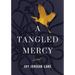 A Tangled Mercy