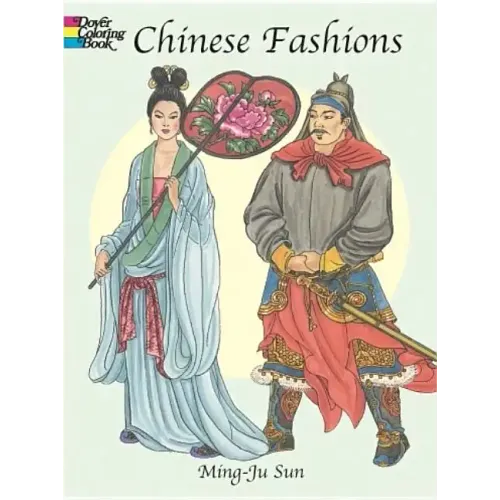 Chinese Fashions Coloring Book