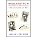 Realisation-From Seeing to Understanding: The Origins of Art