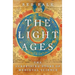 The Light Ages: The Surprising Story of Medieval Science