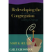 Redeveloping the Congregation: A How to for Lasting Change