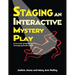 Staging an Interactive Mystery Play: A Six-Week Program for Developing Theatre Skills