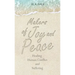 Makers of Joy and Peace: Healing Human Conflict and Suffering