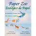 Paper Zoo / Zoológico de Papel: An Adventure to South Africa / Una Aventura a Sudáfrica
