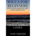 Wicca for Beginners: Find Your Magical Life With Simplicity: Crystal Magic & Candle