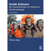 Inside Cultures: An Introduction to Cultural Anthropology