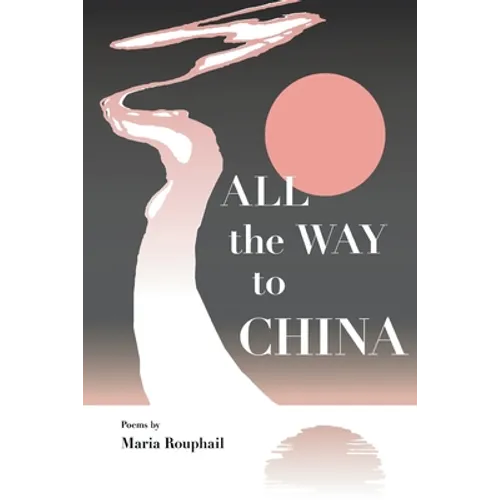 All the Way to China