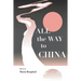 All the Way to China