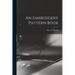 An Embroidery Pattern Book