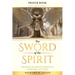 The Sword of the Spirit: Prayers Against Spiritual Warfare Attacks
