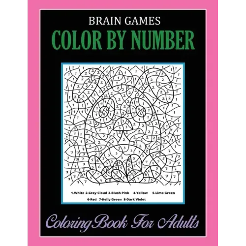 Brain Games, Color By Number: Coloring Book For Adults Relaxation and Stress Relief