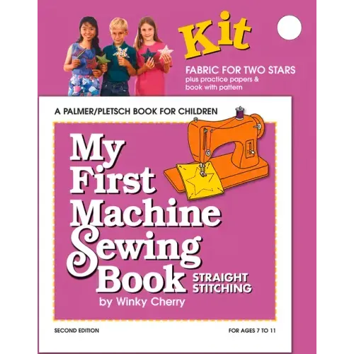 My First Machine Sewing Book Kit: Straight Stitching