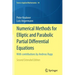 Numerical Methods for Elliptic and Parabolic Partial Differential Equations: With Contributions by Andreas Rupp