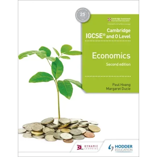Cambridge IGCSE and O Level Economics 2nd Edition: Hodder Education Group
