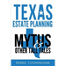 Texas Estate Planning Myths and Other Tall Tales