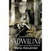 Snowblind: Book 3 in the Bloodline of Yule Trilogy