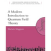 A Modern Introduction to Quantum Field Theory