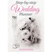 Step-by-Step Wedding Planner