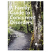 A Family Guide to Concurent Disorders