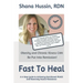 Fast To Heal: A 5-Step Guide to Achieving Nutritional PEACE and Reversing Insulin Resistance