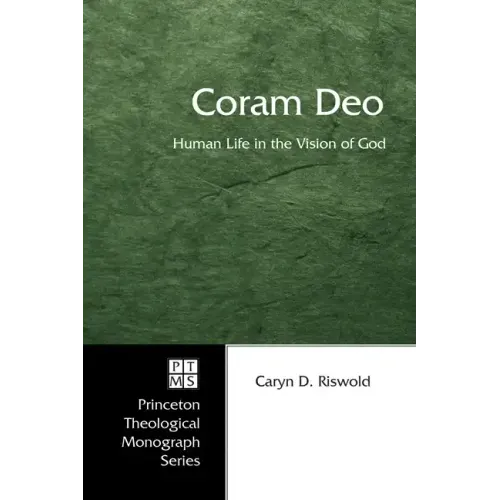 Coram Deo: Human Life in the Vision of God