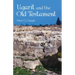 Ugarit and the Old Testament
