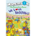 The Berenstain Bears: We Love Baseball!