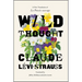 Wild Thought: A New Translation of "La Pensée sauvage"