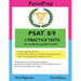 PSAT 8/9 3 Practice Tests: for students in grades 8 and 9