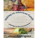 Making an American Family: A Recipe in Five Generations