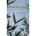 Cartas para el cielo y otros relatos breves: Edición bolsillo