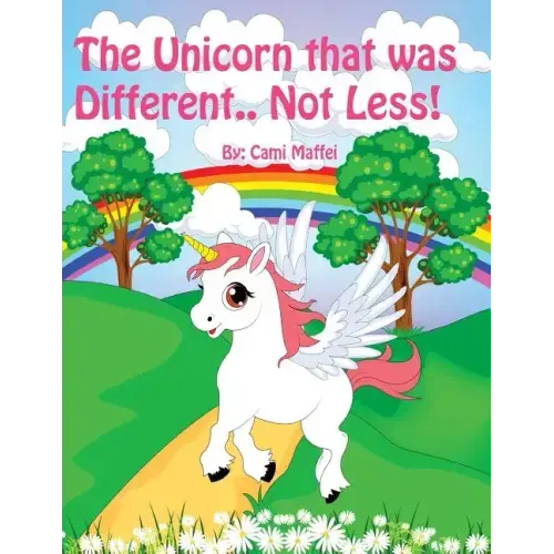 The Unicorn that was Different.. Not Less!