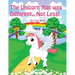 The Unicorn that was Different.. Not Less!
