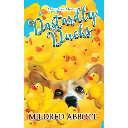 Dastardly Ducks