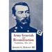 Army Generals and Reconstruction: Louisiana, 1862--1877