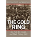 The Gold Ring: Jim Fisk, Jay Gould, and Black Friday, 1869
