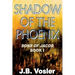 The Shadow of The Phoenix