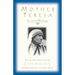 Mother Teresa: Essential Writings