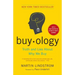 Buyology: Truth and Lies about Why We Buy