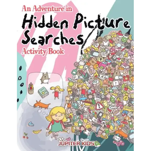 An Adventure in Hidden Picture Searches Activity Book