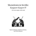 Showdown in Seville: Kasparov-Karpov IV