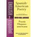 Spanish-American Poetry (Dual-Language): Poesia Hispano-Americana