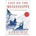 Life on the Mississippi: An Epic American Adventure