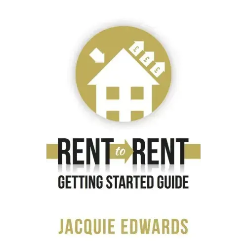 Rent to Rent: Getting Started Guide