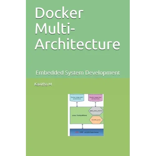 Docker Multi-Architecture: Embedded System Development